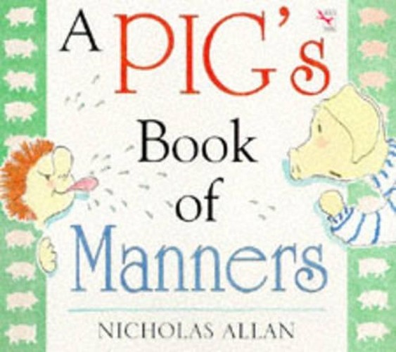 A Pig's Book of Manners