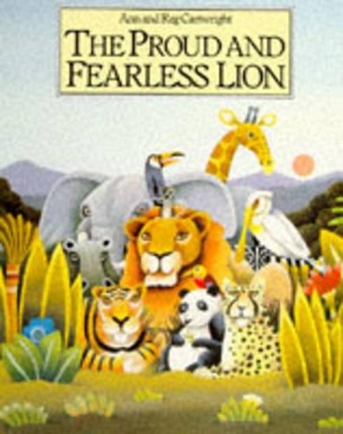 The Proud and Fearless Lion