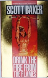 Drink the Fire from the Flames