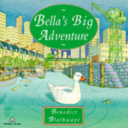 Bella's Big Adventure