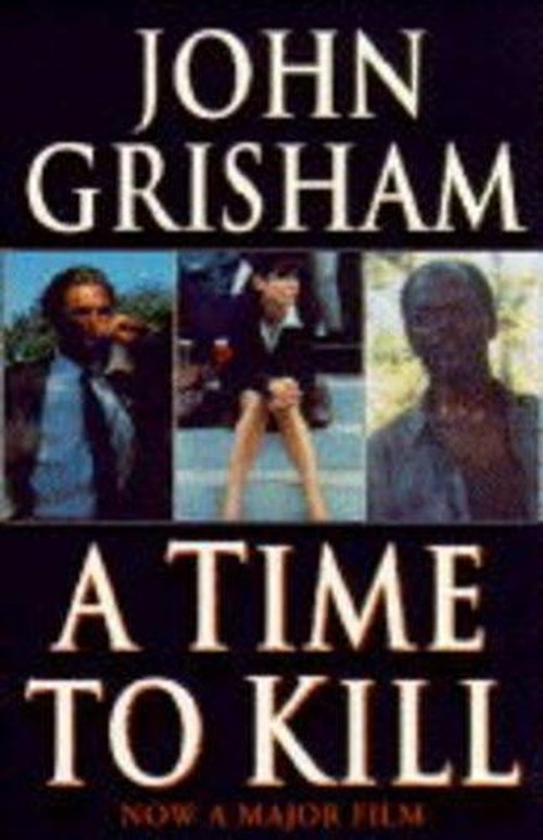 A Time To Kill