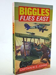 Biggles Flies East