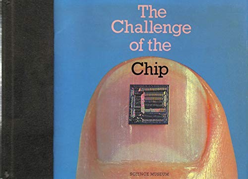 Challenge of the Chip