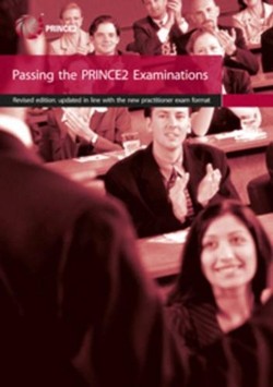 Passing the Prince2 Examination Book