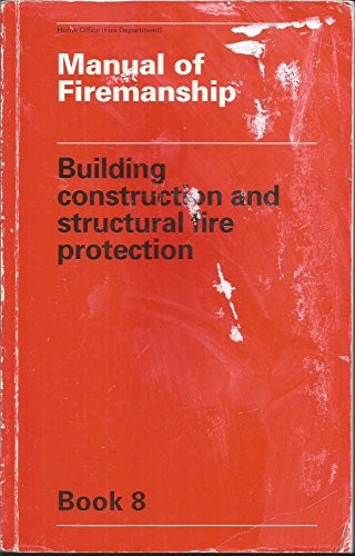 A Manual of Firemanship