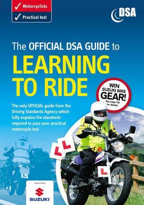 The Official DSA Guide to Learning to Ride