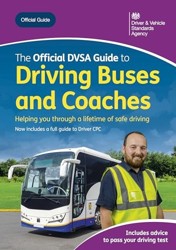 The official DVSA guide to driving buses and coaches