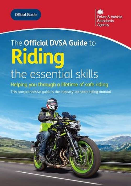 The Official DVSA Guide to Riding the essential Skills 2025