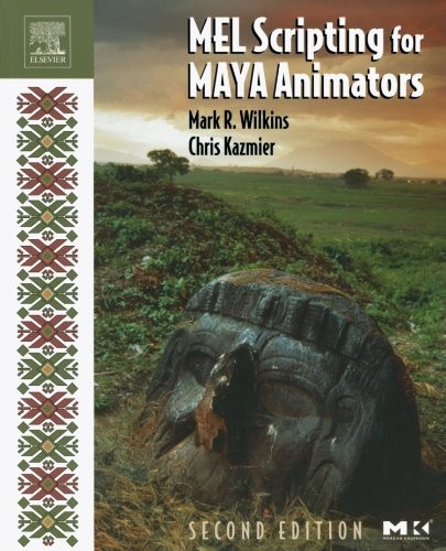 MEL Scripting for Maya Animators