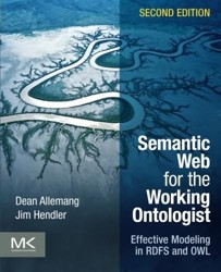 Semantic Web for the Working Ontologist