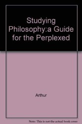 Studying Philosophy:a Guide for the Perplexed