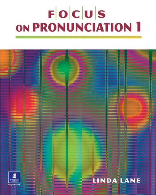 Focus on Pronunciation 1 (with 2 Student Audio CDs)
