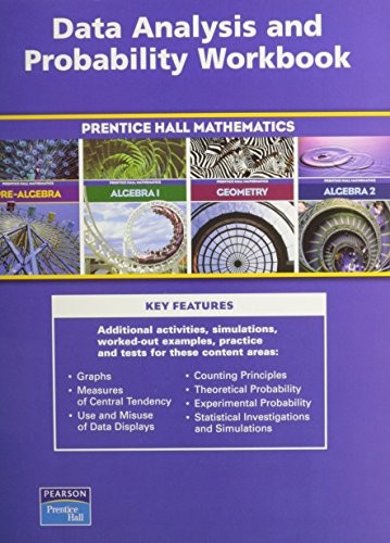 Prentice Hall Math Algebra 1 Data Analysis and Probability Workbook 04c