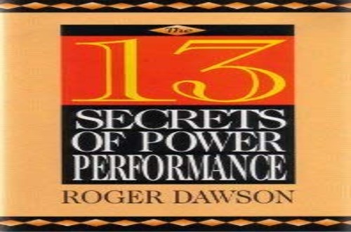 The 13 Secrets of Power Performance