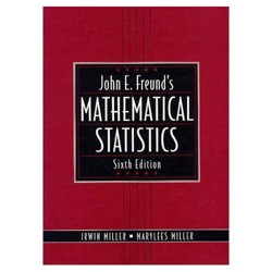 John E. Freund's Mathematical Statistics