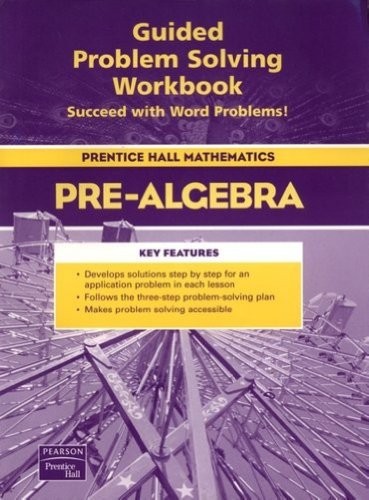 Prentice Hall Math Pre-Algebra Guided Problem Solving Workbook 2004c