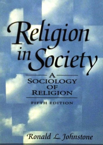 Religion in Society Sociology Religion