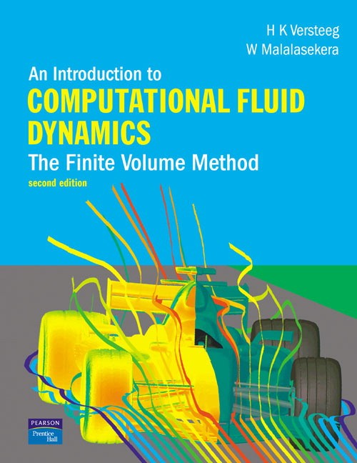An Introduction to Computational Fluid Dynamics, An