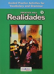 Realidades Guided Practice Activities for Vocabulary and Grammar Level 3 Student Edition 2008c