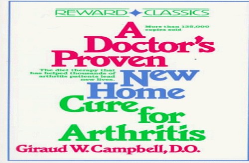 Doctor's Proven New Home Cure for Arthritis