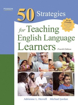 Fifty Strategies for Teaching English Language Learners