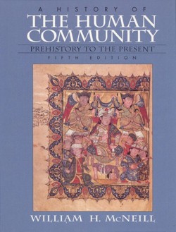 History of the Human Community, A, Combined