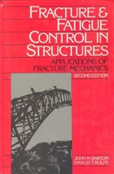 Fracture and Fatigue Control in Structures