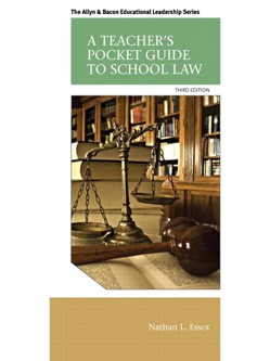 A Teacher's Pocket Guide to School Law, A