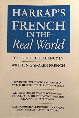 Harrap'S French in the Real World