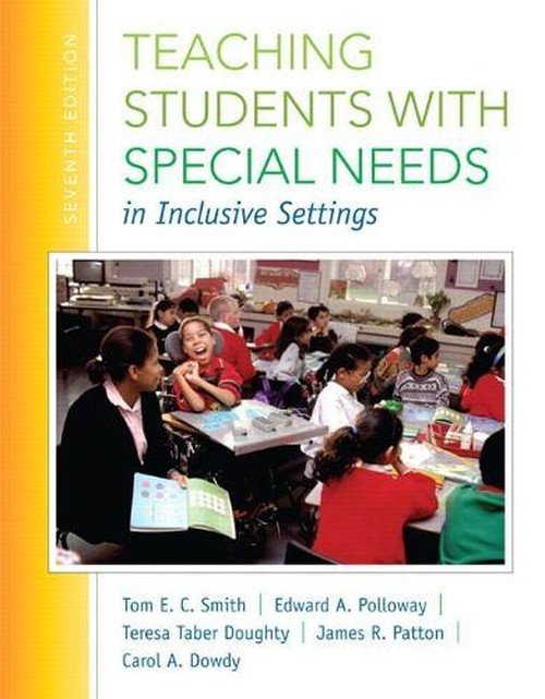 Teaching Students with Special Needs in Inclusive Settings, Loose-Leaf Version