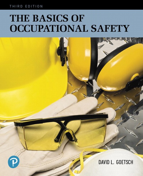 The Basics of Occupational Safety, The