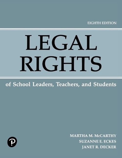 Legal Rights of School Leaders, Teachers, and Students