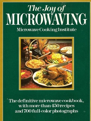 The Joy of Microwaving