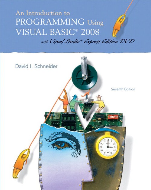 Introduction to Programming Using Visual Basic 2008, An (w/VS2008 DVD)