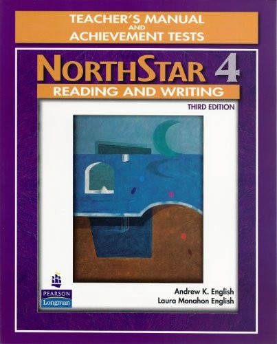 NorthStar, Reading and Writing 4, Teacher's Manual and Unit Achievement Tests