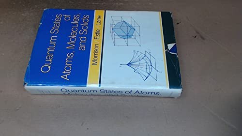 Quantum States of Atoms, Molecules and Solids
