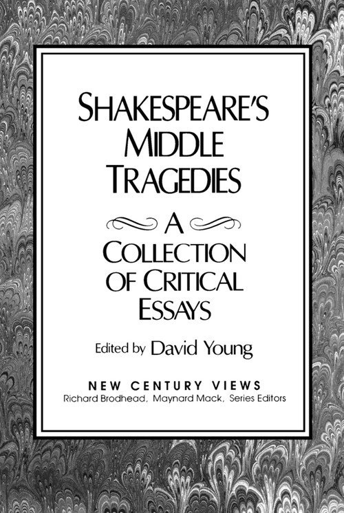 Shakespeare's Middle Tragedies