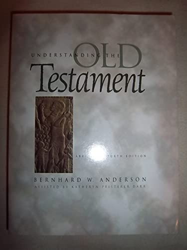Understanding the Old Testament, Abridged and Updated