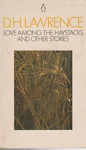 Love Among the Haystacks And Other Stories