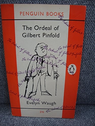The Ordeal of Gilbert Pinfold; Tactical Exercise; Love Among the Ruins