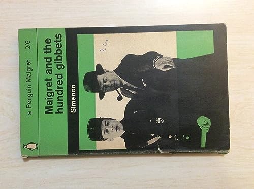 Maigret and the 100 Gibbets