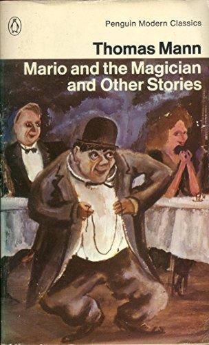 Mario and the Magician and Other Stories
