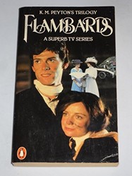 The Flambards Trilogy