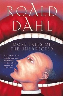 More Tales of the Unexpected