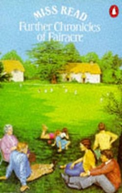 Further Chronicles of Fairacre