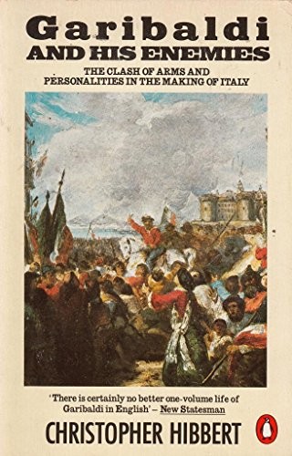 Garibaldi and His Enemies