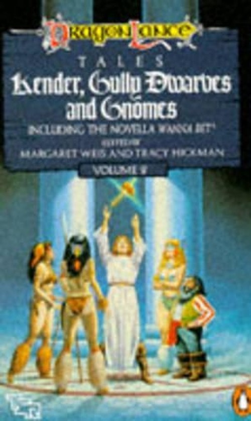 Kender, Gully Dwarves, And Gnomes