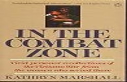 Marshall Kathryn : in the Combat Zone