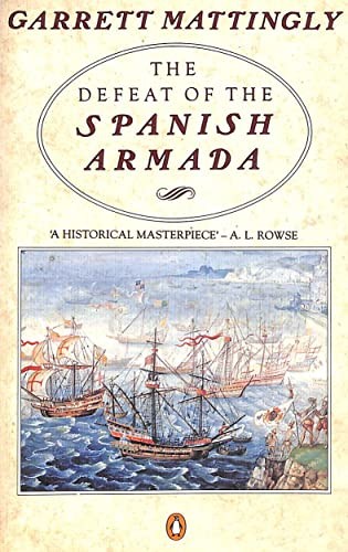The Defeat of the Spanish Armada