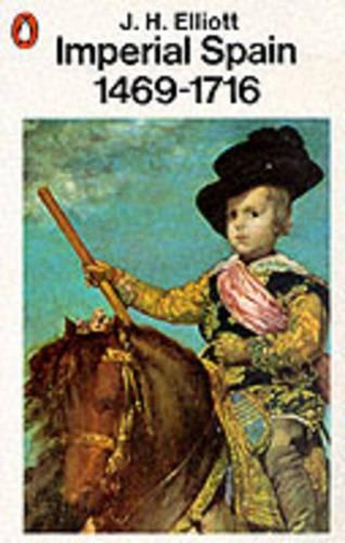 Imperial Spain, 1469-1716
